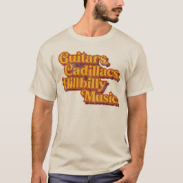 "Guitars...Hillbilly Music" Land Music Lyrics T Shirt