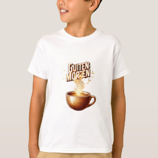 Guiten Morgen Kaffee T Shirt