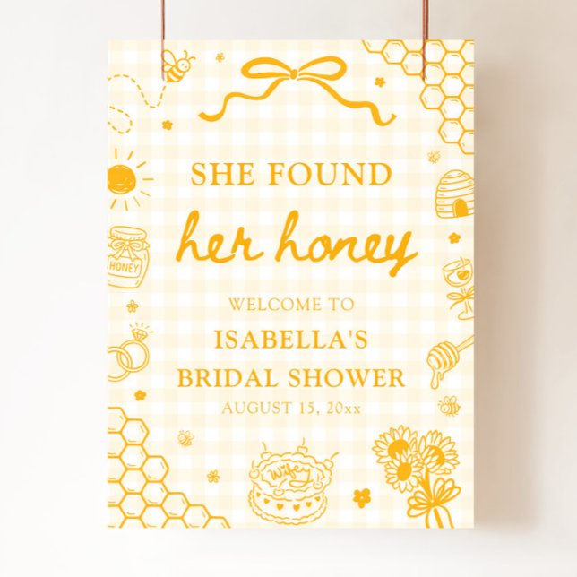 Gul hon hittade sin honung Bröllopsdusch Välkommen Poster (She Found Her Honey Bridal Shower Welcome Sign)