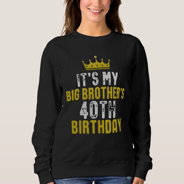 Gul krona 40-årsdag för bror från syster bror t shirt (Framsida)