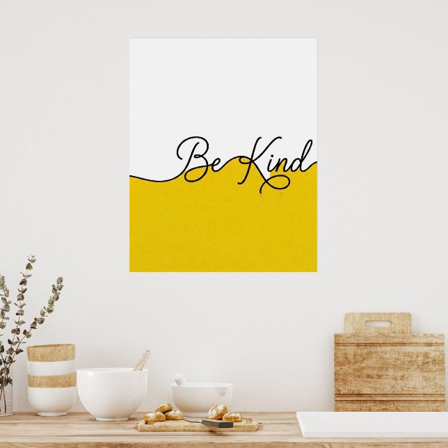 Gul & Vit 'Be Kind' kursiv väggutsmyckning Poster (Kök)