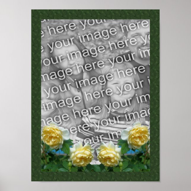 Gula rosor ram Lägg till ditt foto  Poster (Framsidan)