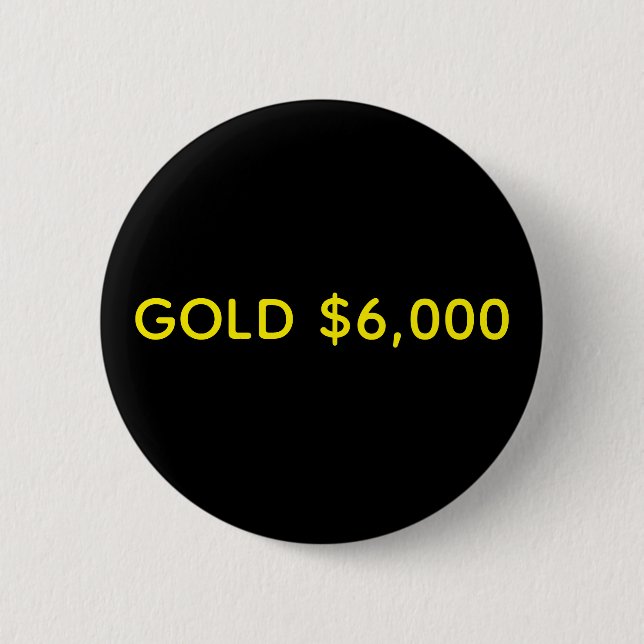 Guld $6,000 Marknadsfirande Knapp (Framsida)