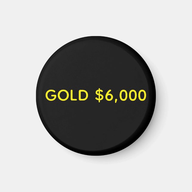 Guld $6,000 Marknadsfirande Magnet (Framsidan)