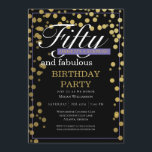 Guld Black Script 50 och Fabulous Birthday Inbjudningar<br><div class="desc">Gästerna vet att det här blir en roligt party genom att bara tittar på inbjudan! Den här designen har roligt-typografi,  svart bakgrund och guld-konfekti.</div>