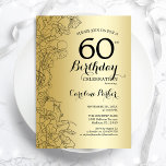 Guld Blommigt 60:e Födelsedagsfesten Inbjudningar<br><div class="desc">Guld Blommigt 60 Födelsedagsfest inbjudan. Minimalistisk modern design med botaniska konturaccenter för teckning och typsnitt för typgrafiska skript. Enkel inbjudan-kortsperfekt för trendig för en snyggt kvinna på dagen firande. Kan anpassas till vilken ålder som helst. Skrivna Zazzle-inbjudningar eller digital utskrivbar mall för omedelbar nedladdning.</div>