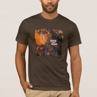 "Guld can Melt" T-Shirt by Spare Souls