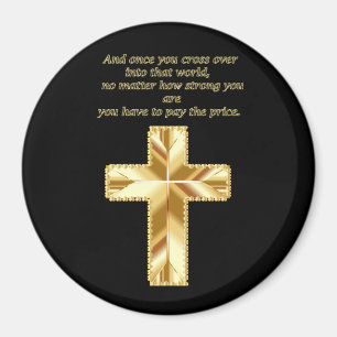 Guld Christian Crucifix Kor med roligt ordspråk Magnet