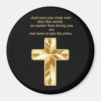 Guld Christian Crucifix Kor med roligt ordspråk Magnet