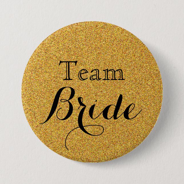 Guld Glitter Faux Foil Bröllop Team Bride Knapp (Framsida)