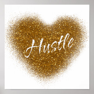 Guld Glitter HUSTLE Heart - inspirationsmur Skriv  Poster