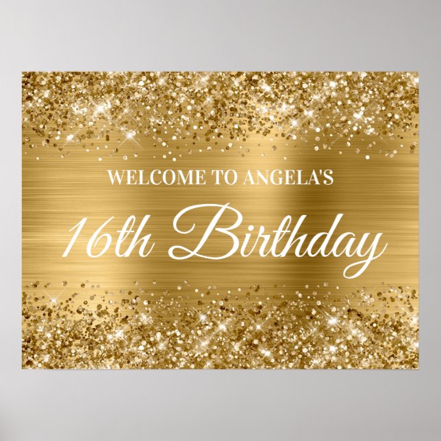 Guld Glitter och Foil 16:e födelsedag Välkomna Poster (Framsidan)