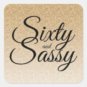 Guld Glitter Ombre 60 och Sassy 60:e födelsedagen Fyrkantigt Klistermärke