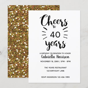 Guld Glitter till 40:e födelsedagen Inbjudningar