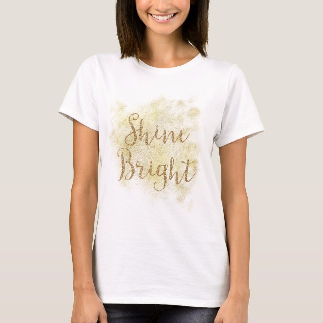 Guld Gnistra Glitter Shine Bright T Shirt (Framsida)