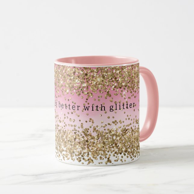 Guld Gnistra Rosa Ombre Glitter Citat Mugg (Framsida höger)