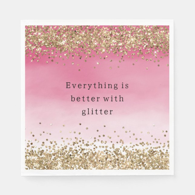 Guld Gnistra Rosa Ombre Glitter Citat Pappersservett (Framsidan)