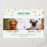 Guld & Grönt Naughty eller Nice 2 Hund Photo<br><div class="desc">Cute "Santa Tass är på väg till stan" två hund,  ett julkort med stygga eller trevliga bockmarkeringar och riktiga folier!</div>