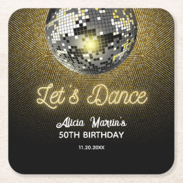 Guld Halftone Disco Boll Låt oss Dance Birthday Underlägg Papper Kvadrat