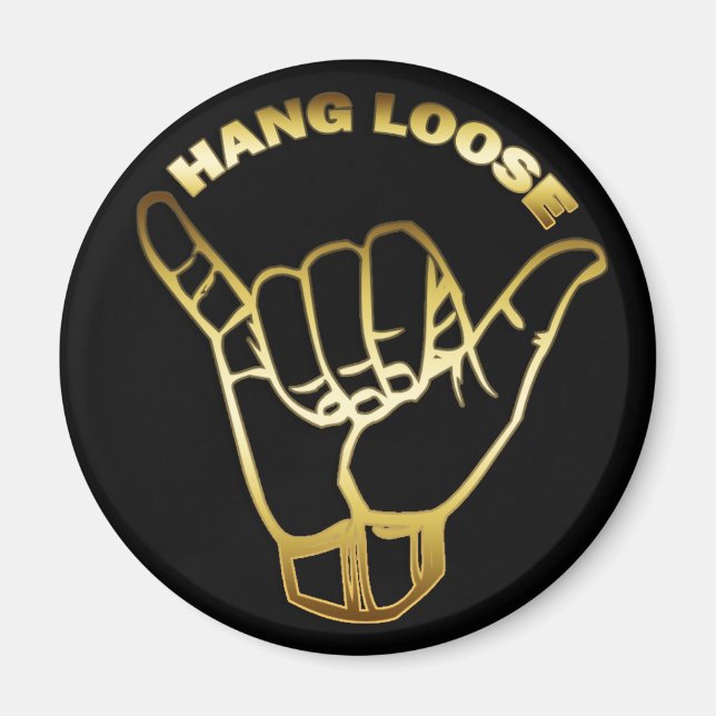 GULD HANG LOOSE SIGN MAGNET (Framsidan)