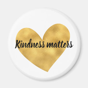 Guld Heart Kindness matchar inspirerande citat Magnet