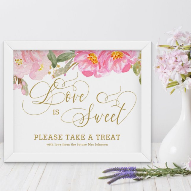 Guld kalligrafi Rosa Blommig Kärlek är Söt Affisch (Love is Sweet treat table sign from my Pink and Gold Watercolor Floral Collection)