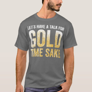 Guld Miner Gräver de vackra Guld-Guld-planerarna T Shirt