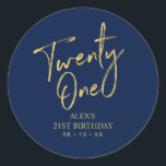 Guld & Navy 21st Birthday Party Favor tack Runt Klistermärke<br><div class="desc">Tack för den här enkla anpassningsbarna kommer snyggten att bli mer detaljerad på din speciella dag. Den här designen har ett modernt guld-skript som skriver " 21" med anpassningsbar text. Matchning av 21-årsinbjudningar och party-tillbehör finns i min butik BaraBomDesign.</div>