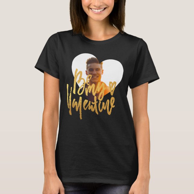 GULD OCH BLACK | BE MIN VALENTINES | ANPASSNINGSBA T SHIRT (Framsida)