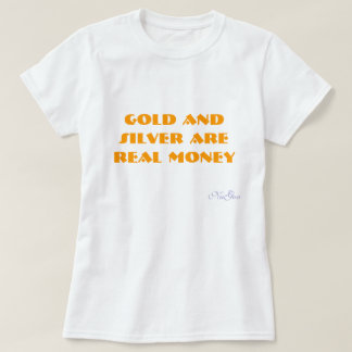 Guld och silver är VERKLIGA pengar, NuGov Tee Shirt