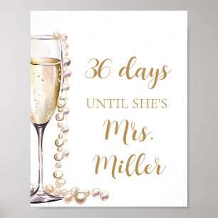 Guld Pearls och Prosecco-dagar tills hon är Mrs. Poster