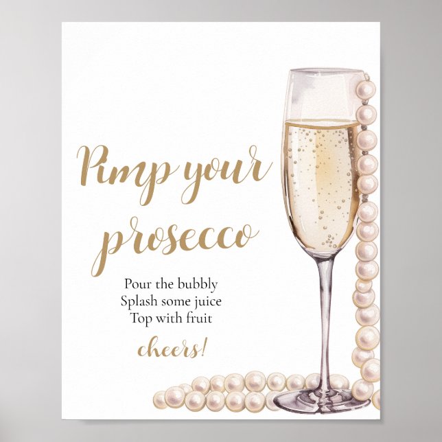 Guld Pearls och Prosecco Pimp Your Prosecco Mimosa Poster (Framsidan)