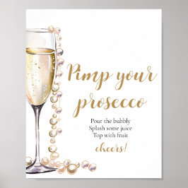 Guld Pearls och Prosecco Pimp Your Prosecco Mimosa Poster