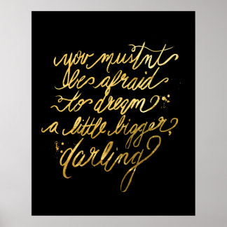 Guld Poster "Dream Bigger"