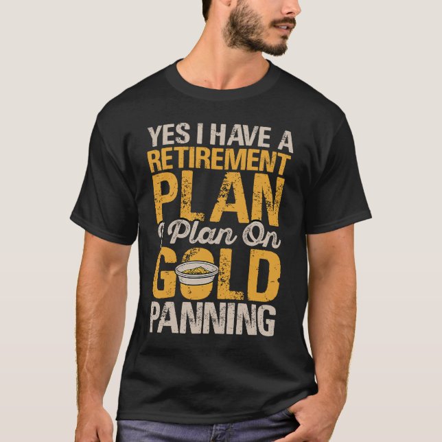 Guld Prospector Guld Miner Digger Treasure Huntin T Shirt (Framsida)
