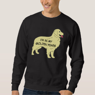 Guld- Retriever mig förmiddag I MIN GULD- ÅRStr Sweatshirt