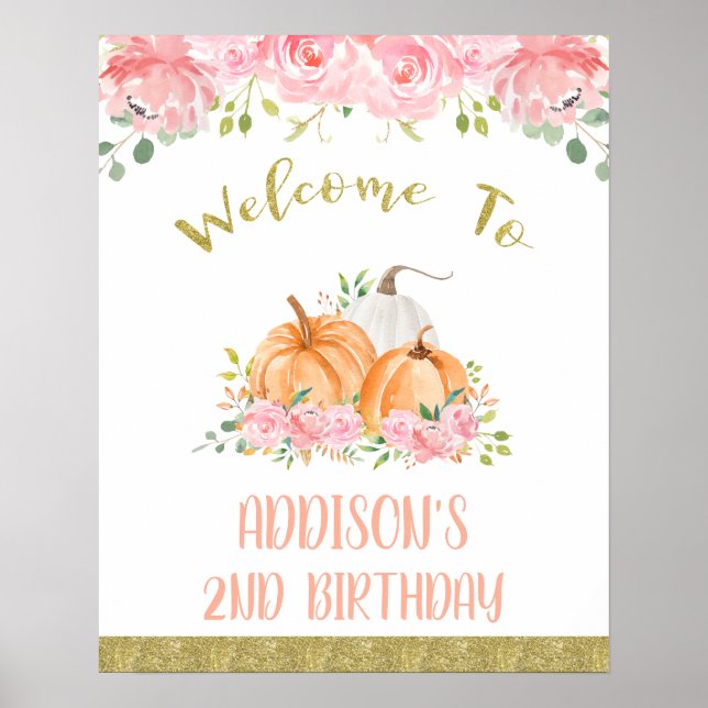 Guld Rosa Blommigt Pumpkin Birthday Välkomstskylt Poster (Framsidan)