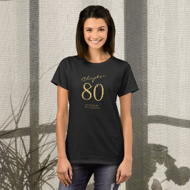 guld-skript med 80 Födelsedagsfester svart T Shirt