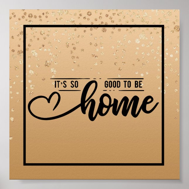 Guld Speckled | Det är så Bra att vara hemma Poster (Framsidan)