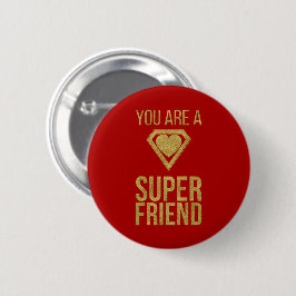 Guld superhjälte Friend Valentine Button Red Knapp