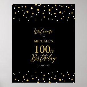 Guld & Svart Konfetti 100-årsfirande Välkomstskylt Poster