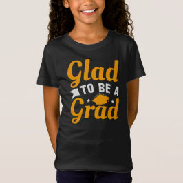 Guld Vit glasad för Grad Studenten Girls' T Shirt