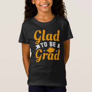 Guld Vit glasad för Grad Studenten Girls' T Shirt