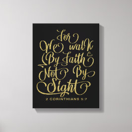 Guld Walk by Faith Bible Verse Canvastryck