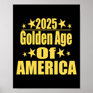 Guldåldern för Amerika 2025 Trump President Republ Poster