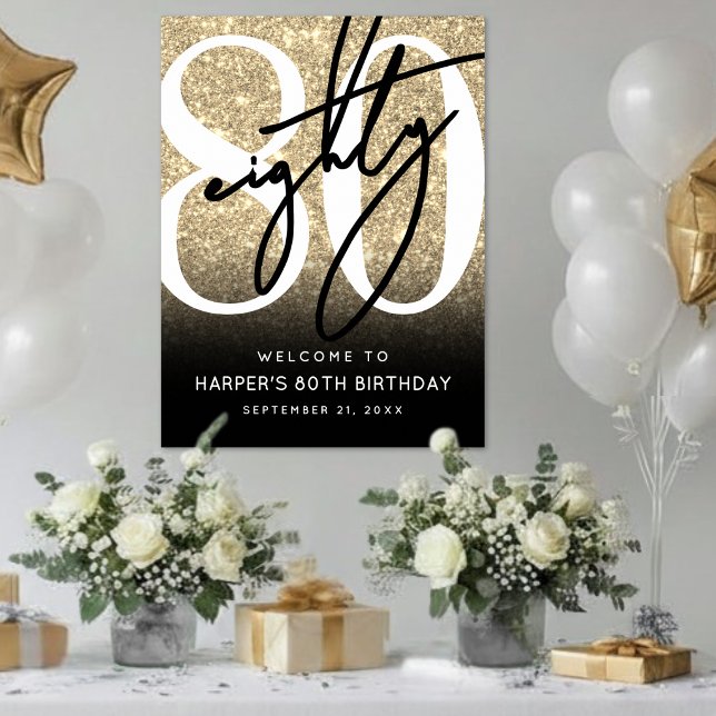 Guldglitter 80-års födelsedagsfirande välkomstskyl poster (Gold Glitter 80th Birthday Party Welcome Sign)