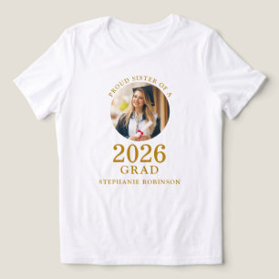 Guldskrift Foto Stolt syster till 2026 års examen T Shirt