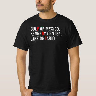 Gulf of Mexico Kennedy Center Lake Ontario T Shirt