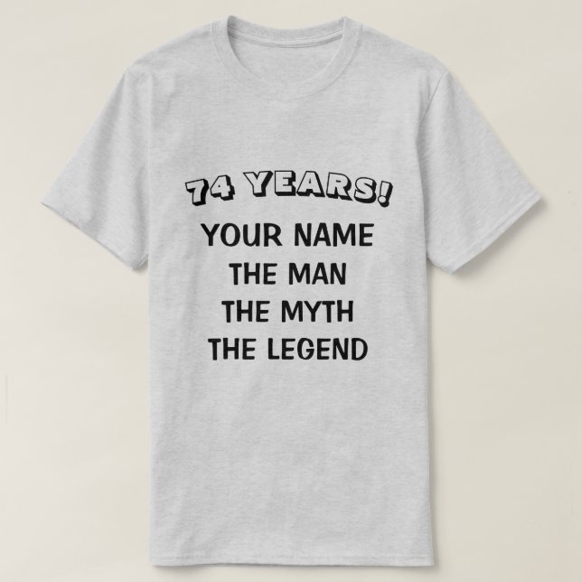 Gullig 74th födelsedagskjorta för legendarisk t shirt (Design framsida)