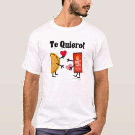 Gullig Taco & varm sås - Te Quiero! (Jag älskar T-shirt